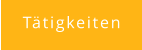 Tätigkeiten